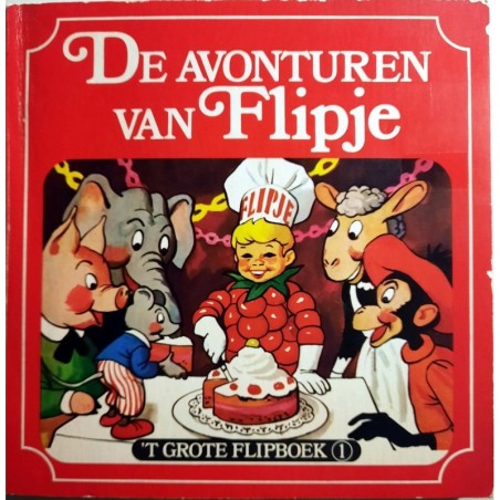 De avonturen van Flipje - 'T grote flipboek 1