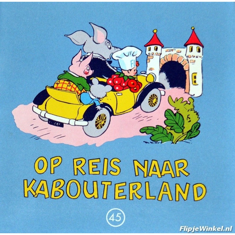 45 Op Reis Naar Kabouterland